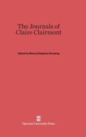 The Journals of Claire Clairmont 0674430433 Book Cover