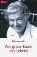 Der grüne Baum des Lebens. Erinnerungen einer märkischen Gutsfrau. 3426609118 Book Cover