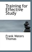 Training for Effective Study 0469103981 Book Cover