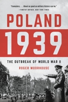 Poland 1939: The Outbreak of World War II 0465095380 Book Cover