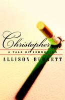 Christopher: A Tale of Seduction 0767913337 Book Cover