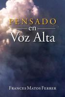 Pensado En Voz Alta 1469126672 Book Cover