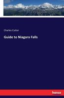 Guide to Niagara Falls 3742810200 Book Cover