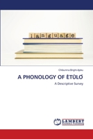 A PHONOLOGY OF ÈTÙLÓ: A Descriptive Survey 6203463191 Book Cover