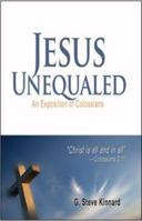 Jesus Unequaled 1939086582 Book Cover
