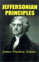 Jeffersonian Principles 1931541477 Book Cover