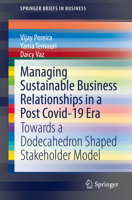 Managing Sustainable Business Relationships in a Post Covid-19 Era: Towards a Dodecahedron Shaped Stakeholder Model 3030961982 Book Cover