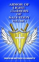 Armor of Light: Souldiers of Salvation 1420860836 Book Cover