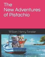 The New Adventures of Pistachio B0CJ4DLHHW Book Cover