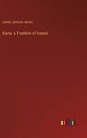 Kiana: a Tradition of Hawaii 3368900617 Book Cover