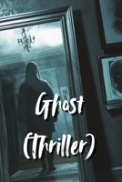 Ghost (Thriller) B0DS95RZRC Book Cover