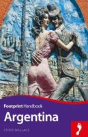 Argentina (Footprint Handbook) 1911082094 Book Cover