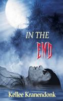 In the End B0G52CS9NQ Book Cover