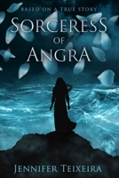 Sorceress of Angra B09PP7XN43 Book Cover