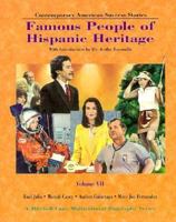 Famous People of Hispanic Heritage: Volume 7 1883845408 Book Cover