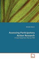 Assessing Participatory Action Research: A Case Study from the Lao PDR 3639308530 Book Cover