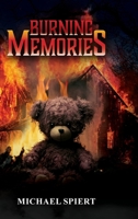 Burning Memories B0G7R4FMNP Book Cover