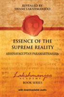 Essence of the Supreme Reality: ￼Abhinavagupta's Paramārthasāra 0983783357 Book Cover