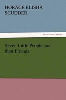 Seven Little People and Their Friends 9357973680 Book Cover