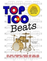 Top 100 Beats: Drum Book B087L9YTKM Book Cover