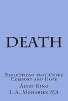 Comfort and Hope Death of Mother: Reflections that Offer Comfort and Hope 1493610457 Book Cover