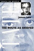 The Route as Briefed (Poets on Poetry) 0472096915 Book Cover