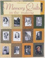 Memory Quilts in the Making (For the Love of Quilting) 0848718712 Book Cover