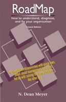 RoadMap: How To Understand, Diagnose, and Fix Your Organization 0964163527 Book Cover