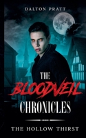 The Hollow Thirst (The Bloodveil Chronicles) B0FB58HW1L Book Cover