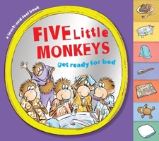 Five Little Monkeys Get Ready for Bed 0358050502 Book Cover