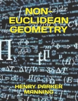 Non-Euclidean Geometry 1688371095 Book Cover