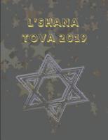 L'Shana Tova 2019: Story Template Notebook to Celebrate the Jewish New Year 1091231125 Book Cover