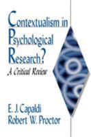 Contextualism in Psychological Research?: A Critical Review 0761909982 Book Cover