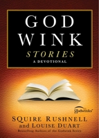 Godwink Stories: A Devotional 1451678630 Book Cover