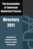 Association of American University Presses Directory 2011 0945103255 Book Cover