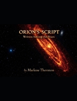 Orion's Script: Written Among the Stars B0GT5RKT5M Book Cover