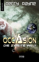 Occasion: Die zweite Welt 3740769084 Book Cover