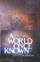 AWorld Once Known B0CTD6Z84W Book Cover