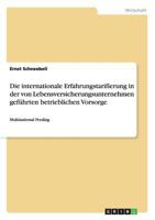 Die internationale Erfahrungstarifierung in der von Lebensversicherungsunternehmen geführten betrieblichen Vorsorge: Multinational Pooling 3640968336 Book Cover