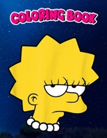 Coloring Book: The Simpsons Lisa Simpson Bored Big Face, Children Coloring Book, 100 Pages to Color B096TQ4VCZ Book Cover