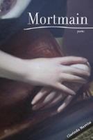 Mortmain 0979425212 Book Cover