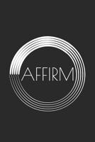 Affirm.: 80 + Affirmations for Couples 1097452131 Book Cover