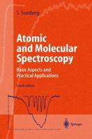 Atomic and Molecular Spectroscopy: Basic Aspects and Practical Applications 3540203826 Book Cover