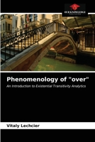 Phenomenology of "over": An Introduction to Existential Transitivity Analytics 6203221821 Book Cover