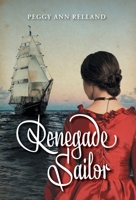 Renegade Sailor 1525587315 Book Cover