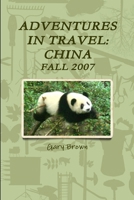 Adventures in Travel: China 1329936310 Book Cover