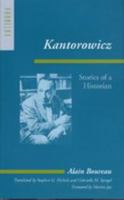 Kantorowicz: Stories of a Historian 0801866235 Book Cover