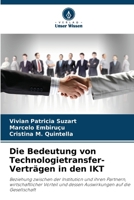 Die Bedeutung von Technologietransfer-Verträgen in den IKT 6209132561 Book Cover