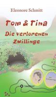 Tom und Tina Band 3 3743931206 Book Cover