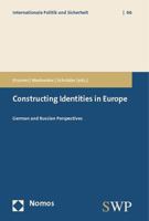 Constructing Identities in Europe: German and Russian Perspectives 3832972218 Book Cover
